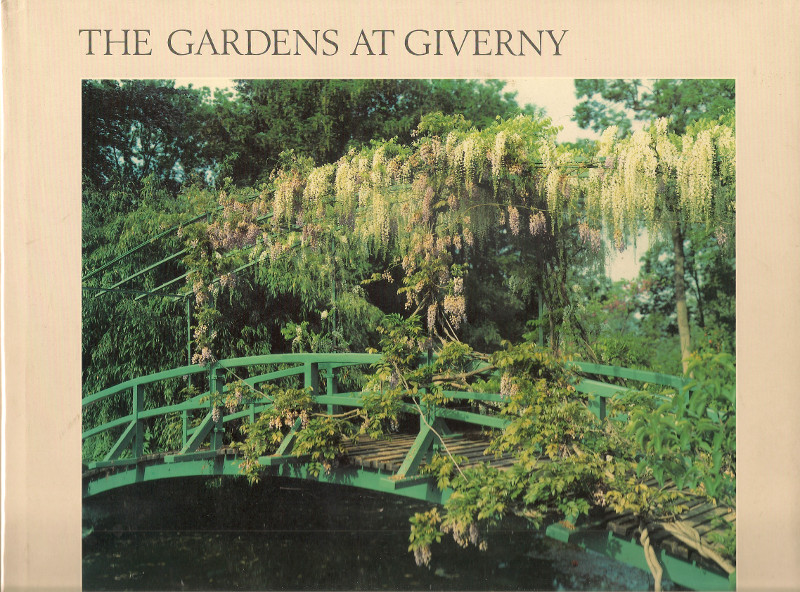 The Gardens at Giverny, A View of Monet's World by Stephen Shore, ed. Aperture
